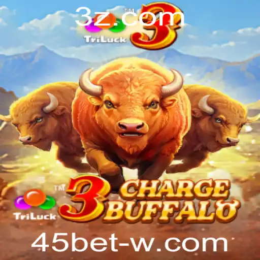 Descubra a Emoção do Jogo 3ChargeBuffalo com 45bet